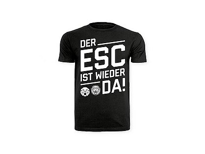 T-Shirt DER ESC IST WIEDER DA